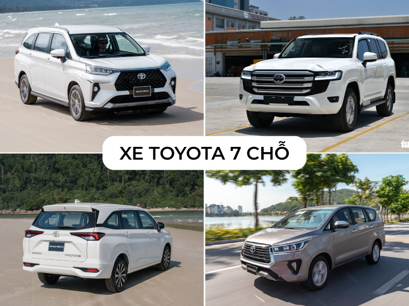 Xe Toyota 7 Chỗ Tất Cả Các Dòng Xe Từ Thấp Đến Cao Nhất 2023